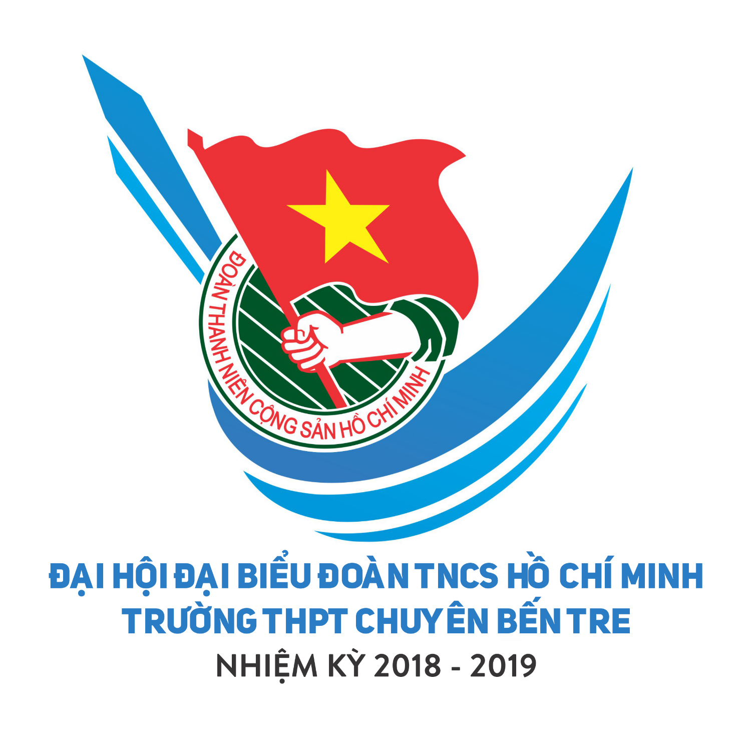 Đại hội Đại biểu Đoàn TNCS Hồ Chí Minh Trường THPT Chuyên Bến Tre nhiệm kỳ 2018 - 2019
